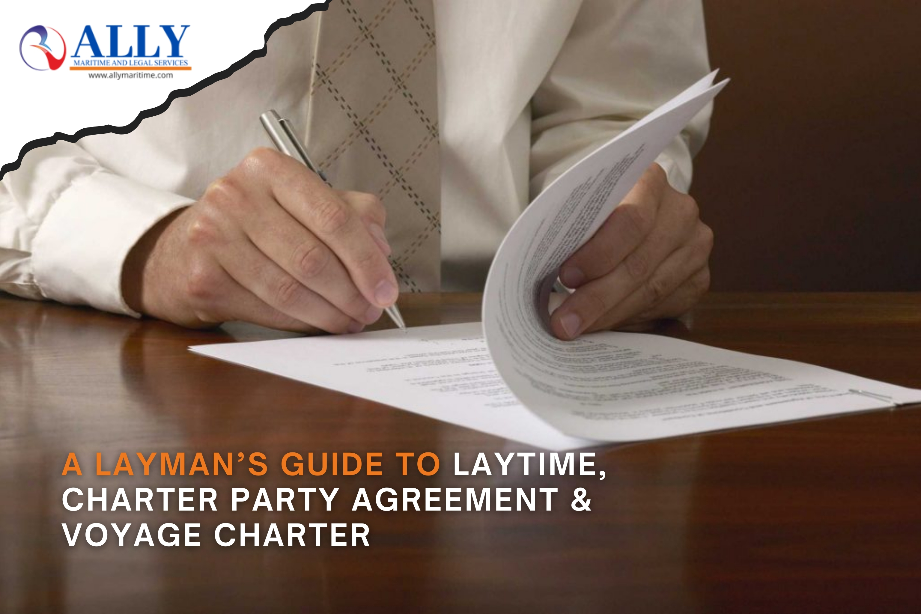 A Layman’s Guide to Laytime,